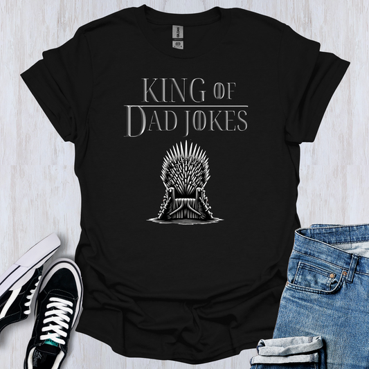 King of Dad Jokes T-Shirt