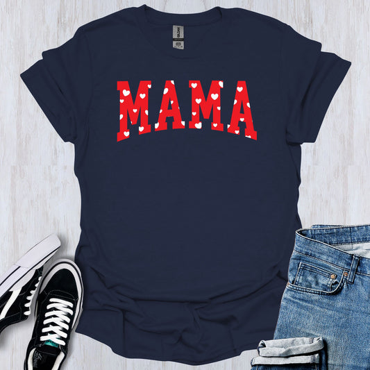 Mama Hearts T-Shirt