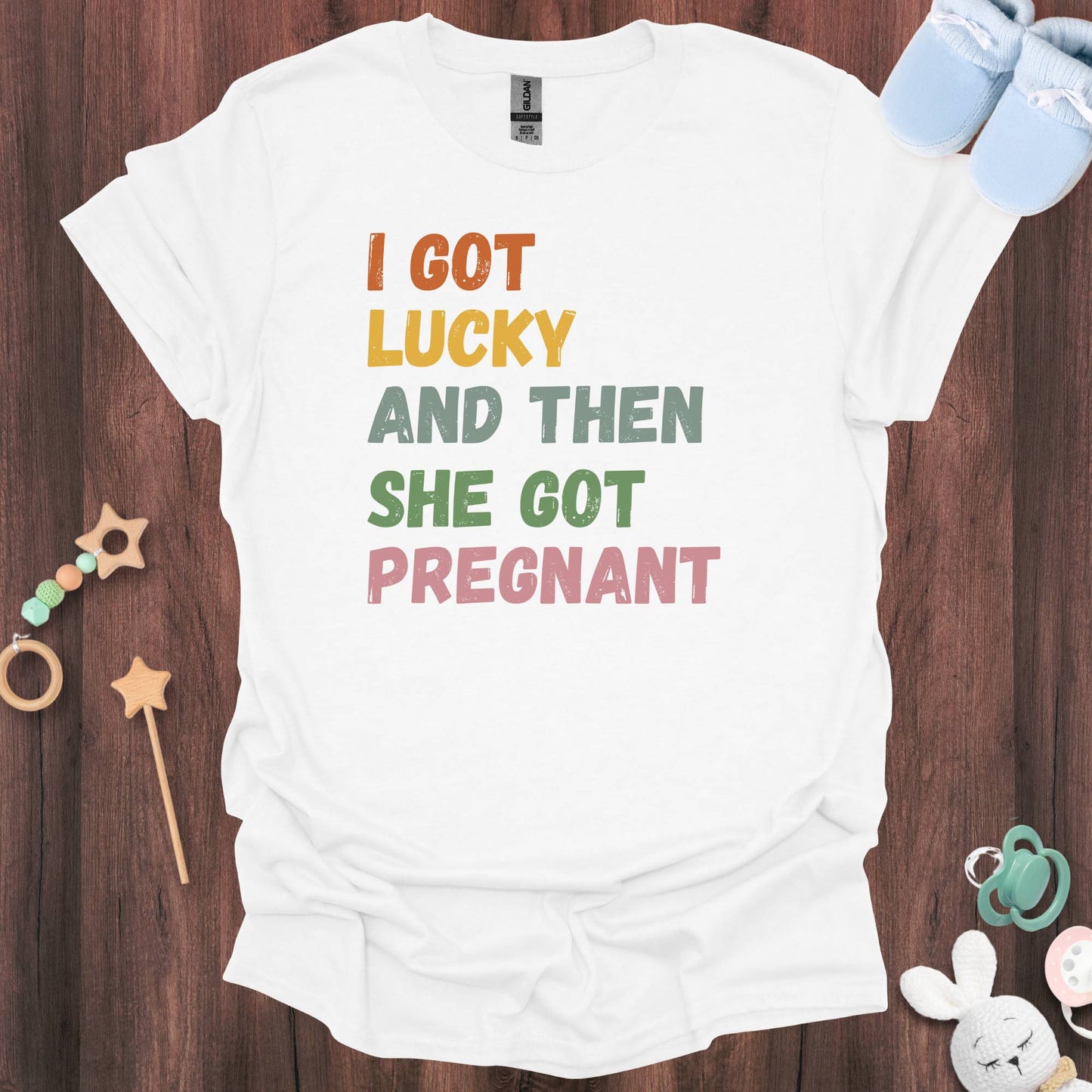 Got Her Pregnant T-Shirt